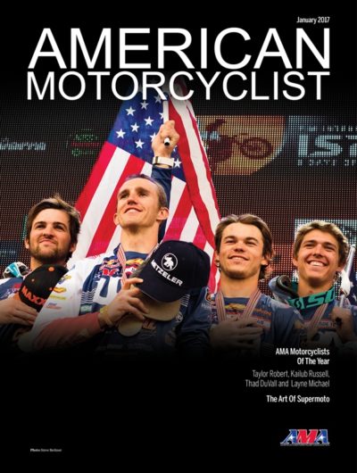 Profiles of Robert, Russell, DuVall and Michael can be found in the January 2017 issue of American Motorcyclist, the official journal of the AMA.